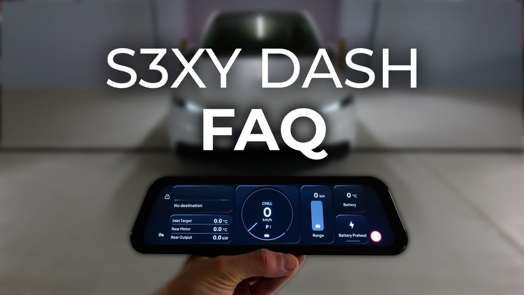 S3XY Dash Installation Tutorials & FAQ | Tesla Model 3/Y